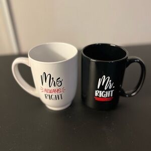 Mr. Right ( black) and Mrs. Always Right (white) Coffee Mug Set